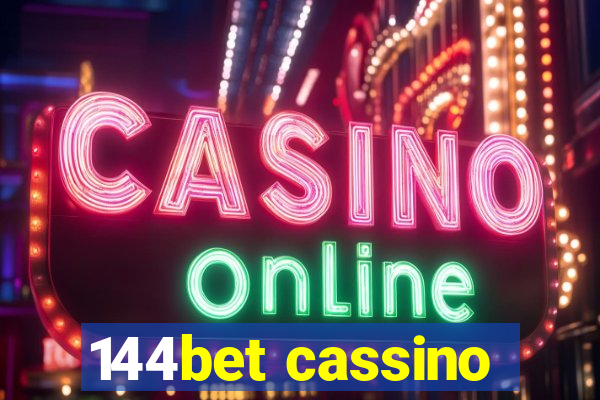 144bet cassino